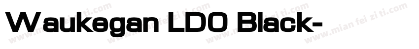 Waukegan LDO Black字体转换